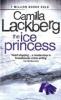 Ice Princess EXPORT ED - Camilla Lackberg