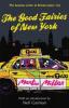 The Good Fairies Of New York - Martin Millar