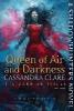 Queen of Air and Darkness, Volume 3 - Cassandra Clare