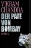 Der Pate von Bombay - Vikram Chandra