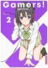 Gamers! Light Novel 02 - Sekina Aoi, Sabotenn