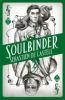 Spellslinger 4: Soulbinder - Sebastien de Castell
