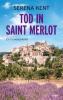 Tod in Saint Merlot - Serena Kent