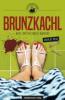 Brunzkachl - Rolf Mai