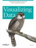 Visualizing Data - Ben Fry