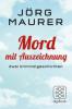 Mord mit Auszeichnung - Jörg Maurer