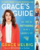 Grace's Guide - Grace Helbig