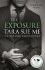 The Exposure: Submissive 8 - Tara Sue Me