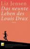 Das neunte Leben des Louis Drax - Liz Jensen