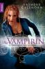 Schwestern des Mondes - Die Vampirin - Yasmine Galenorn