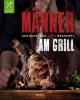 Männer am Grill - Das Buch, das Mann braucht!, mit Tramontina-Steakmesser - Oliver Sievers