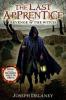 The Last Apprentice: Revenge of the Witch (Book 1) - Joseph Delaney