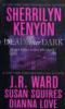 Dead After Dark - Sherrilyn Kenyon, J. R. Ward, Susan Squires, Dianna Love