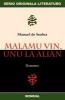 Malamu Vin, Unu La Alian (Originala Romano En Esperanto) - Manuel De Seabra