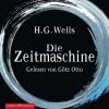 Die Zeitmaschine, 4 Audio-CDs - H. G. Wells