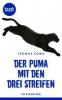 Der Puma mit den drei Streifen - Thomas Kowa