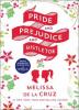 Pride and Prejudice and Mistletoe - Melissa de la Cruz