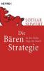 Die Bären-Strategie - Lothar J. Seiwert