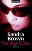 Sündige Seide - Sandra Brown
