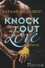 Knock out Love - Katharina Olbert