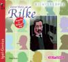 Dichterköpfe - Rainer Maria Rilke, 2 Audio-CDs - Peter Braun
