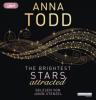 The Brightest Stars - attracted, 1 MP3-CD - Anna Todd