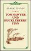 Tom Sawyer und Huckleberry Finn - Mark Twain