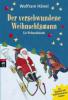 Der verschwundene Weihnachtsmann - Wolfram Hänel