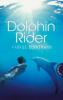 Dolphin Rider - Markus Bennemann