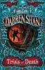 Trials of Death (The Saga of Darren Shan, Book 5) - Darren Shan