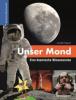 Unser Mond - Eine kosmische Wissensreise - Jennifer Wagner