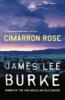 Cimarron Rose - James Lee Burke