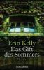 Das Gift des Sommers - Erin Kelly