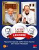 Lafer! Lichter! Lecker!. Bd.3 - Johann Lafer, Horst Lichter