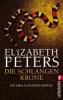 Die Schlangenkrone - Elizabeth Peters
