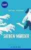 Sieben Mörder  (Kurzgeschichte, Krimi) - Bettina Wagner