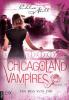 Chicagoland Vampires - Ein Biss von dir - Chloe Neill