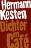 Dichter im Café - Hermann Kesten
