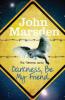 Darkness Be My Friend - John Marsden