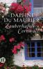 Zauberhaftes Cornwall - Daphne Du Maurier