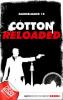 Cotton Reloaded - Sammelband 15 - Christian Weis, Jürgen Benvenuti, Peter Mennigen