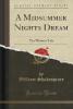 A Midsummer Nights Dream; The Winters Tale - William Shakespeare