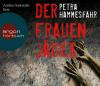 Der Frauenjäger, 6 Audio-CDs - Petra Hammesfahr