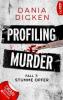 Profiling Murder - Fall 7 - Dania Dicken