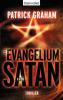 Das Evangelium nach Satan - Patrick Graham