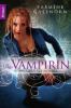 Schwestern des Mondes 03. Die Vampirin - Yasmine Galenorn