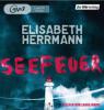 Seefeuer - Elisabeth Herrmann