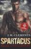 Spartacus: Asche und Schwert - J. M. Clements