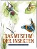 Das Museum der Insekten - François Lasserre