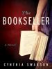 The Bookseller - Cynthia Swanson